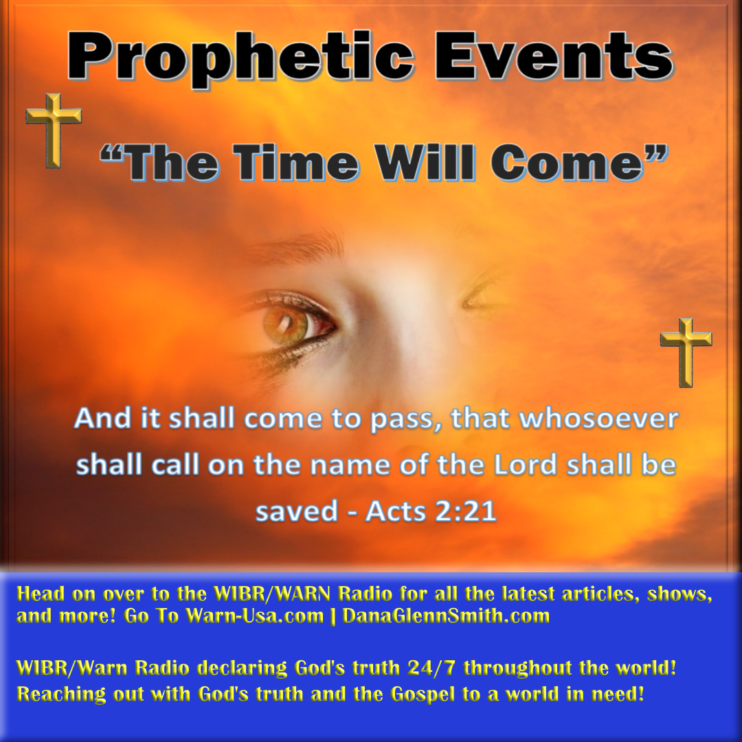 Prophetic Events the Time will come article image